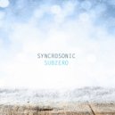 Syncrosonic - Subzero (Radio edit)