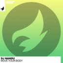 DJ Nandu - Move Your Body (Original Mix)