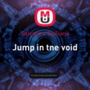 Salvatore Guiliano - Jump in tne void