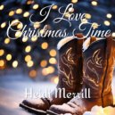 Heidi Merrill - I Love Christmas Time