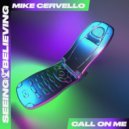 Mike Cervello - Call On Me (Original Mix)