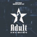 Veztax - De Mercado (Original Mix)