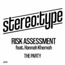 Risk Assessment feat. Hannah Khemoh - The Party