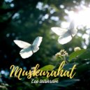 Leo Laishram, SKKAI - Muskurahat (Original Mix)