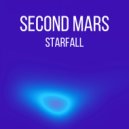 Second Mars - Starfall (Airplay Mix)