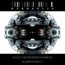 D.A.V.E. The Drummer & Mark EG - DAL-E BLEEP SYSTEM (Original Mix)