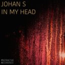 Johan S - In My Head (Radio Edit)
