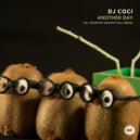 DJ Coci - Another Day (Will Medina Remix)