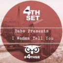 Babs Presents - I Wanna Tell You (Original Garage Instrumental Mix)