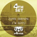 Jordi Cabrera - I'm Sorry