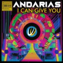 Andarias - I Can Give You