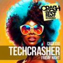 Techcrasher - Friday Night (Radio Edit)