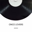 Monoki - Once Lovers
