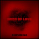 DEEPSONIQUA - Need of Love ()