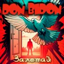 DON BIDON - Залетай (hard ver.)