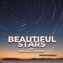 DEEPSONIQUA & Terry Leigh Oliphant - Beautiful Stars (feat. Terry Leigh Oliphant)