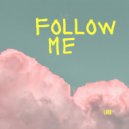 Lace - Follow Me