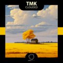 TMK - Clouded ()