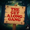 Geek Music - The Get Along Gang Main Theme (From \