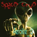 Aerolite_13 - Space Crue (Original Mix)