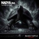 Nadya (RU) - Out into the Dark