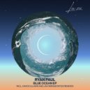 Ryan Paul (UK) - Blue Ocean (Original Mix)