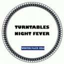Turntables Night Fever - Back Again (Original Mix)