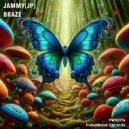 JAMMY (JP) - Braze