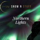 Snow N Stuff - Northern Lights (Original Mix)