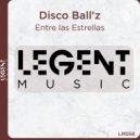 Disco Ball'z - Entre las Estrellas
