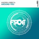 Andrea Ribeca - Around You (Extended Mix)