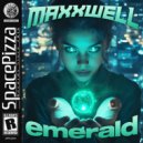 MAXXWELL - Emerald (Original Mix)