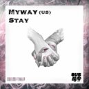 Myway (US) - Stay (Extended Mix)