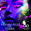 Yooks - Honey Acid (Instrumental Mix)