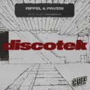 Riffel, Pavesi - Discotek (Original Mix)