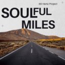 60 Hertz Project - Soulful Miles