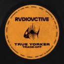 True Yorker - TRADE-OFF (Original Mix)