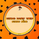 Disko Dust Trip - Disco Fête (Original Mix)