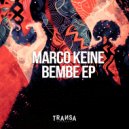 Marco Keìne - Bembe EP