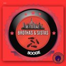 Brothas & Sistas - Boogie