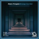 Adam Firegate - Strange Corridor