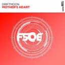 Driftmoon - Mother's Heart