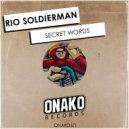 Rio Soldierman - Secret Words (Radio Edit)
