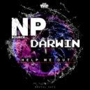 NP Source & Darwin - Help Me Out