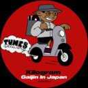 Kilogram - Gaijin In Japan (Original Mix)