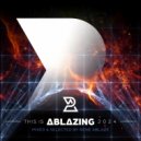 Various Artists - This is Ablazing 2024 Mixed and Selected by Rene Ablaze