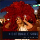 Kevin Nowell - Nightingale Song