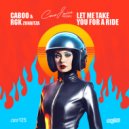 CABOO & RGK Zuhaitza - Let Me Take You For a Ride (Original Mix)