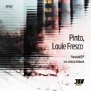 Pinto & Louie Fresco - Paranoid