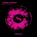 Karol Carlo - Get To You